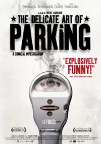 Plakat filmu The Delicate Art of Parking