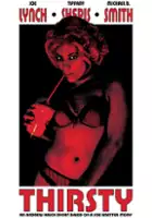 plakat filmu Thirsty