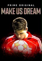 plakat filmu Make Us Dream