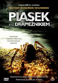 Plakat filmu Piasek jest drapieżnikiem