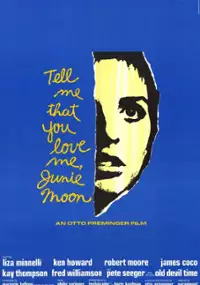 Plakat filmu Powiedz, że mnie kochasz, Junie Moon
