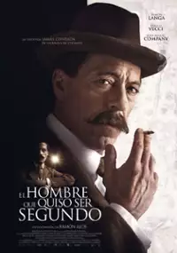 Plakat filmu El hombre que quiso ser Segundo
