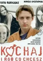 plakat filmu Kochaj i rób co chcesz