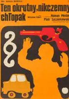 plakat filmu Ten okrutny, nikczemny chłopak