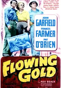 Plakat filmu Flowing Gold