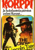 Nora Orlandi / ...E il terzo giorno arriv&ograve; il corvo