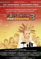 plakat filmu Fontána pre Zuzanu 3