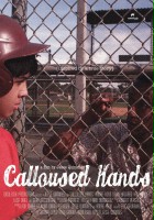 plakat filmu Calloused Hands