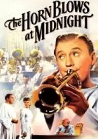Plakat filmu The Horn Blows at Midnight