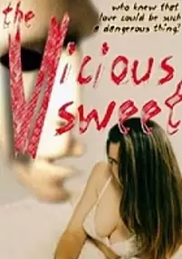 Plakat filmu The Vicious Sweet