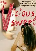 Ron Bonk / The Vicious Sweet