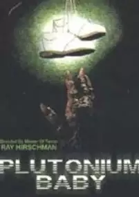 Plakat filmu Plutonium Baby