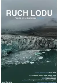 Plakat filmu Ice Motion: A Journey Through the Melting Arctic
