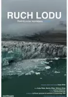 Kuba Witek / Ice Motion: A Journey Through the Melting Arctic