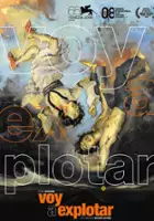 plakat filmuVoy a explotar