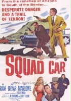 plakat filmu Squad Car