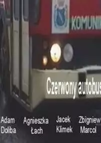 Plakat filmu Czerwony autobus