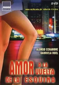 Plakat filmu Amor a la vuelta de la esquina