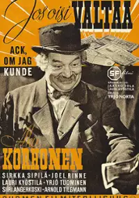 Plakat filmu Jos oisi valtaa...