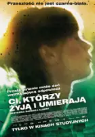 plakat filmu Ci, którzy żyją i umierają