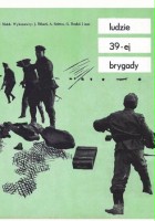 plakat filmu Ludzie 39-ej brygady