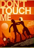 plakat filmu Don't Touch Me