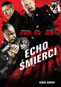 Plakat filmu Echo śmierci