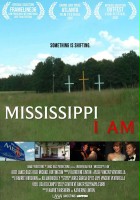 plakat filmu Mississippi I Am