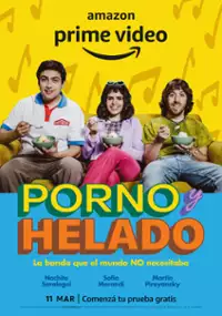 Plakat serialu Porno y Helado