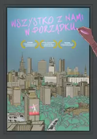 Plakat filmu Wszystko z nami w porządku