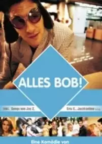 Plakat filmu Alles Bob!