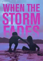 plakat filmu When the Storm Fades