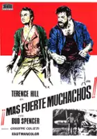 plakat filmu ...Pi&ugrave; forte ragazzi!