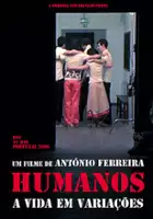 plakat filmu Humanos - A Vida em Variações
