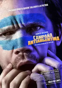 Plakat filmu Campaña antiargentina