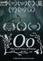 plakat filmu O'o: The Last Voice of Kauai