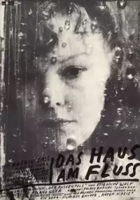 Plakat filmu Das Haus am Fluss