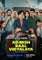 plakat serialu Adarsh Baal Vidyalaya