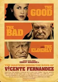 Plakat filmu Człowiek, który uścisnął dłoń Vicente Fernandeza