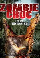 Crystal Howell / A Zombie Croc: Evil Has Been Summoned