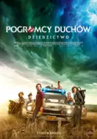 plakat filmu Pogromcy duchów. Dziedzictwo