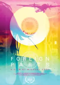 Plakat filmu Foreign Parts