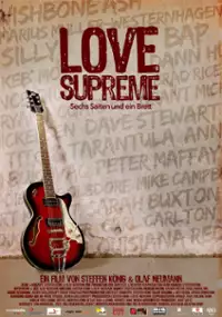 Plakat filmu Love Supreme - Sechs Saiten und ein Brett