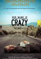 Leslie Coutterand / Her Name Is Crazy