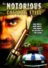 Plakat filmu The Notorious Colonel Steel