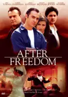 plakat filmu After Freedom