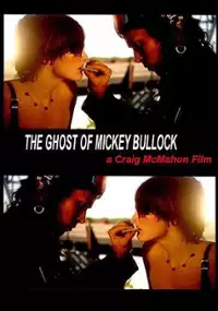 Plakat filmu The Ghost of Mickey Bullock