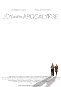 Plakat filmu Joy and the Apocalypse