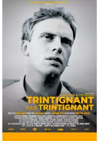 Plakat filmu Trintignant par Trintignant