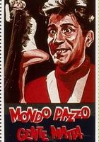plakat filmu Mondo pazzo... gente matta!